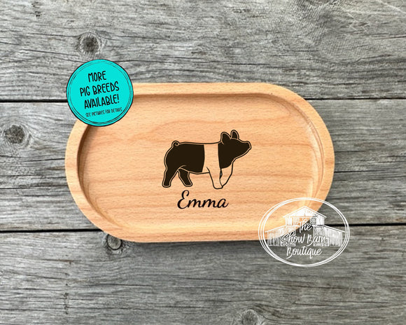 Show Pig Custom Engraved Catch All Tray